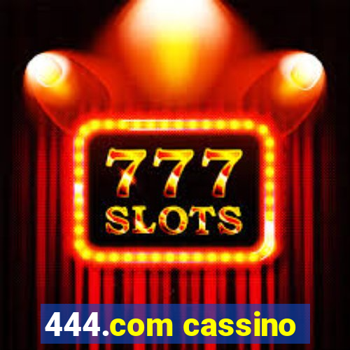 444.com cassino